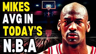 Michael Jordan in Todays NBA [upl. by Unity]