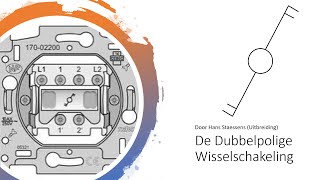 De Dubbelpolige Wisselschakeling [upl. by Kcirdnekal]