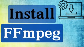 Install FFmpeg  the crossplatform solution to record convert and stream audio and video [upl. by Alberic368]