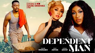 DEPENDENT MAN Full Movie  NEW EBUBE NWAGBO ROXY ANTAK SUSAN ZAYIAT 2024 NIGERIAN MOVIES 1 [upl. by Bunny]