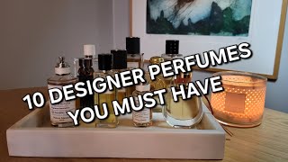 MUST HAVE DESIGNER PERFUMES  RAPID REVIEWS ON POPULAR AND LUXURIOUS FRAGRANCES [upl. by Winfield]