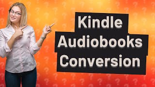 Can I turn my Kindle books into audiobooks [upl. by Nired242]