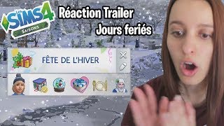 Réaction Trailer Jours Feriés et Analyse des Sims 4 Saisons [upl. by Aloap371]