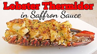 Lobster Thermidor in Saffron Sauce  PoorMansGourmet [upl. by Truda355]