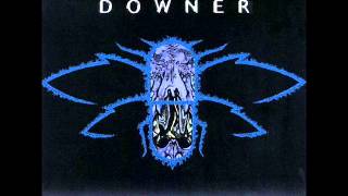 Downer  Last Time [upl. by Htir]