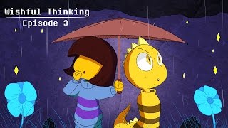 Undertale Cinematic Dub Ep 3 Wishful Thinking [upl. by Aenil]