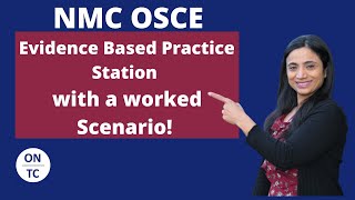 NMC OSCE Evidenced Based Practice [upl. by Raimundo635]