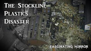 The Stockline Plastics Disaster  A Short Documentary  Fascinating Horror [upl. by Massiw]