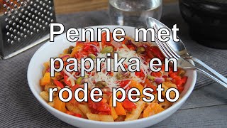 Penne met paprika en rode pesto recept [upl. by Naltiac485]