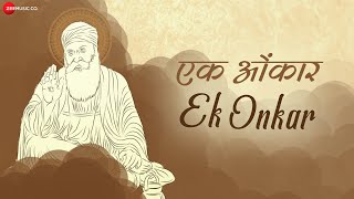 Ek Onkar  Guru Granth Sahib  Asees Kaur  Raghav Sachar  Zee Music Devotional [upl. by Cadman]