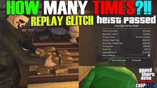 After Patch How Many Times Can You Do The Replay Glitch in Cayo Perico Heist GTA Online New Update [upl. by Jordain640]