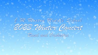 Morton Middle School Winter Concert 2023 [upl. by Eilegna937]