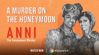 A Murder On The Honeymoon  Anni The Honeymoon Murder  discovery [upl. by Alenairam]