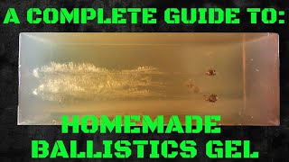 A Complete Guide To Making Ballistics Gel At Home [upl. by Nnaael]