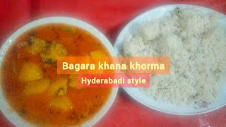 khorma bagara khana recipe hyderabadi styl😋 [upl. by Etnomed]