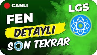 LGS Fen Detaylı SON TEKRAR 🔍LGS2024 [upl. by Amyaj]