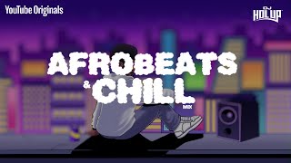 Chill Afrobeats Mix 2024 2Hrs  Best of Alte  Afro Soul 2024 [upl. by Gore]