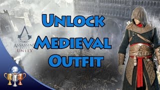 Assassins Creed Unity  How to Unlock Medieval Armor Thomas de Carneillon  From the Past [upl. by Othello408]