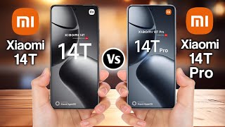 Xiaomi 14T 5G Vs Xiaomi 14T Pro 5G [upl. by Thenna977]