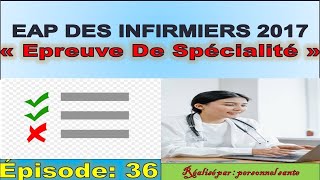 EPISODE 36  40 QCM posées aux infirmiers polyvalents en 2017 [upl. by Airb]