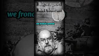 Prof Paweł Wieczorkiewicz Bitwa pod Kurskiem [upl. by Wisnicki]