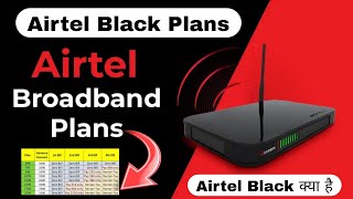 Airtel Black Plans  Airtel Broadband Plans  Airtel Fiber Plans  Airtel Black Offer 3300 Advance [upl. by Maurice528]