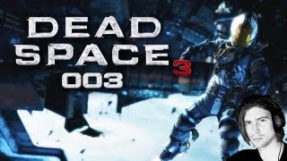 Lets Play Together Dead Space 3 003  Auf ins Weltall FullHD Deutsch Facecam [upl. by Annabela340]