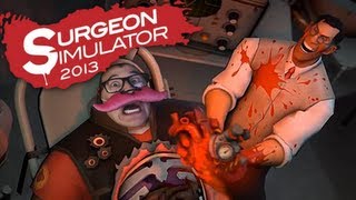 Surgeon Simulator  MEET THE MEDIC [upl. by Haorbed]