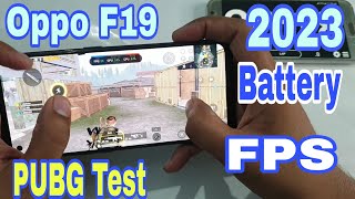 Oppo F19 PUBG Battery And FPS Test In 2023 [upl. by Sherrill979]