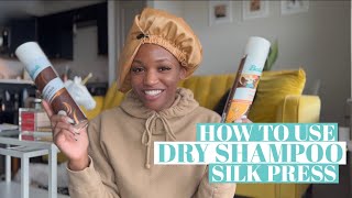 How to use DRY SHAMPOO on NATURAL HAIR SILK PRESS [upl. by Guillaume]