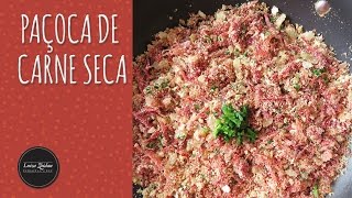 PAÇOCAFAROFA DE CARNE SECA  LUIZA ZAIDAN [upl. by Sisile]