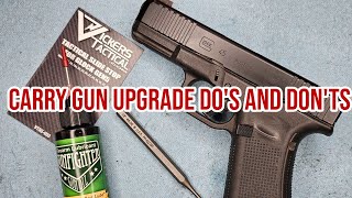 Carry gun modificationsDos and Donts [upl. by Coop270]