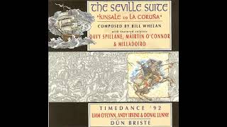 Timedance 92  Liam OFlynn Andy Irvine Donal Lunny Bill Whelan 1992 The Seville Suite [upl. by Bearnard]