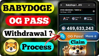 Baby Doge Paws OG Pass  Babydoge Paws OG Passes Kaise le  Baby doge paws Withdrawal [upl. by Yatnuahc]