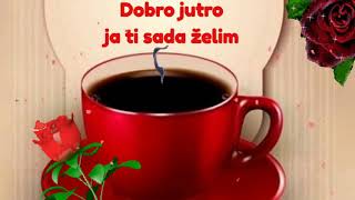 Dobro jutro ☕ [upl. by Schulman87]