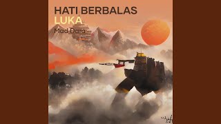 Hati berbalas luka [upl. by Tomchay]