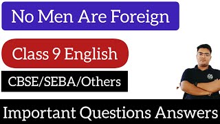 No Men Are Foreign Class 9 Question Answers  NoMenAreForeignClass9QuestionsAnswers Seba [upl. by Aidiruy632]