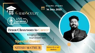 From Classroom to career  Mastering the Modern Job Market with GradSculpt  Webinar  GradSculpt [upl. by Ttiwed]