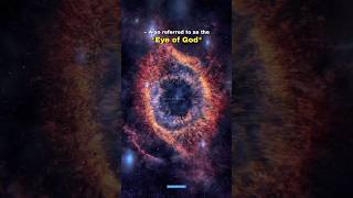 Helix Nebula  Eye Of God 😱 shorts space scienceofinfinity [upl. by Akirret]