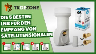 Die 5 besten lnb für den Empfang von Satellitensignalen [upl. by Feledy]