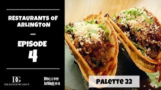 Restaurants of Arlington Episode 4  Palette 22 in Shirlington [upl. by Nylahsoj]