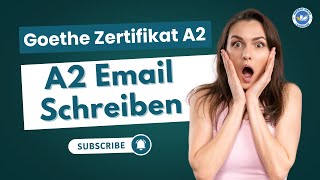 Goethe Zertifikat A2 Brife Schreiben  Vid  1  German Language A2 Level Email Writing [upl. by Noynek]