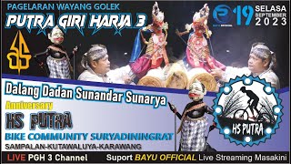 Live Wayang Golek PGH3 Ki Dalang H Dadan Sunandar Sunarya  Sampalan putragiriharja3 senibudaya [upl. by Ayikahs]