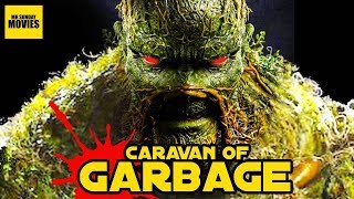 The Cancelled Swamp Thing TV Series  Caravan Of Garbage [upl. by Adnamma]