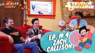 Episode 04  Steven Universes Zach Callison [upl. by Gaile]