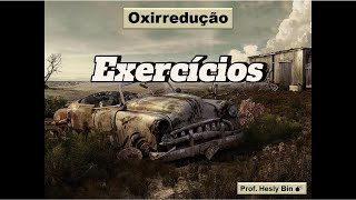 Oxirredução  Exercícios [upl. by Richlad821]