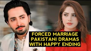 Top 8 Best Forced Marriage Pakistani Dramas 2024 [upl. by Morgana151]