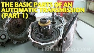 The Basic Parts of an Automatic Transmission Part 1 [upl. by Mattias]