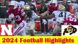 Colorado vs Nebraska Football Game Highlights 9 7 2024 [upl. by Garceau]