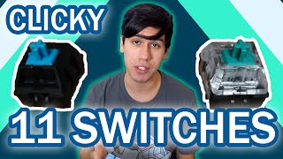 CLICKIEST keyboard switch comparison Cherry Kailh BOX Gateron amp more [upl. by Brittney]